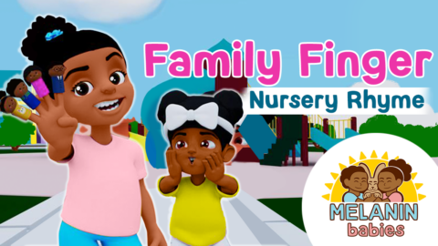 Melanin Babies Finger Family Song & More Nursery Rhymes & Kids Songs